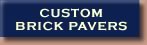 Custom Brick Pavers
